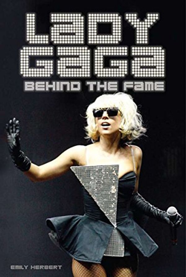 Cover Art for 9781590204238, Lady Gaga by Emily Herbert