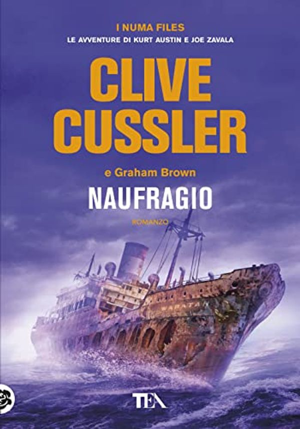 Cover Art for 9788850255382, Naufragio by Clive Cussler, Graham Brown