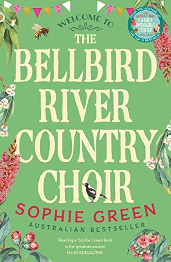 Cover Art for B09T9B9SJM, The Bellbird River Country Choir by Sophie Green