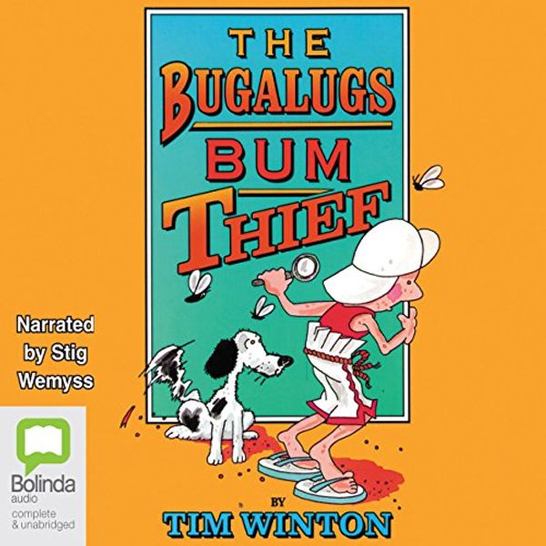 Cover Art for 9781740308618, The Bugalugs Bum Thief by Tim Winton