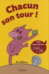 Cover Art for 9782848015323, Chacun son tour! by Mo Willems