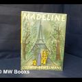 Cover Art for B00A02NNZW, Madeline / story & pictures by Ludwig Bemelmans by Ludwig Bemelmans