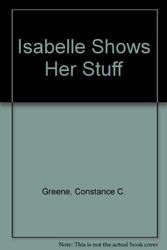 Cover Art for 9780440441526, Isbelle Shows Her St by Constance C Green