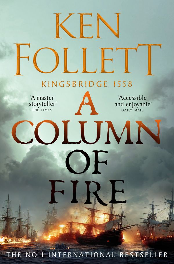 Cover Art for 9781035020133, A Column of Fire by Ken Follett