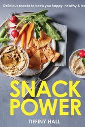 Cover Art for 9781922351067, Snack Power by Tiffiny Hall