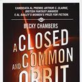 Cover Art for 9788834739426, A closed and common orbit. L'orbita ordinaria. Wayfarers: 2 by Becky Chambers