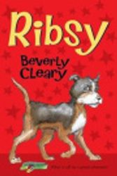 Cover Art for 9780061685811, Ribsy by Beverly Cleary, Tracy Dockray