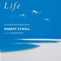 Cover Art for 9781848250765, The Contented Life by Robert Atwell