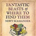 Cover Art for 0783324831542, Fantastic Beasts & Where to Find Th by J.k. Rowling