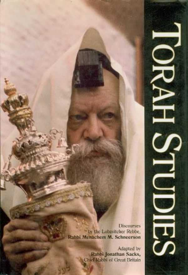 Cover Art for B003BNZQ2A, Torah Studies by Lubavitcher Rebbe, Rabbi Menachem M. Schneerson, Rabbi Jonathan Sacks, Rabbi Jonathan Sacks