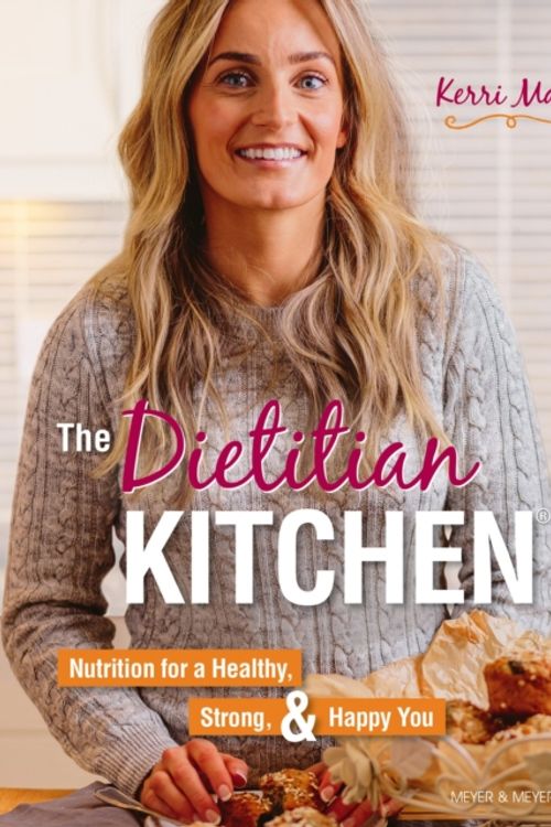 Cover Art for 9781782551843, The Dietitian Kitchen: Nutrition & Fitness for a Healthy, Strong, & Happy You by Kerri Major