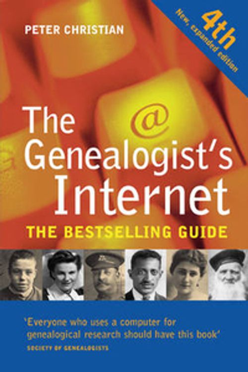 Cover Art for 9781905615391, Genealogist's Internet 4th Revised edition by Peter Christian