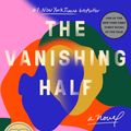 Cover Art for 9780525536963, The Vanishing Half by Brit Bennett