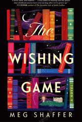 Cover Art for 9781529436273, The Wishing Game by Meg Shaffer