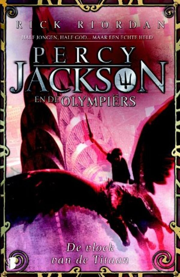 Cover Art for 9789022555026, De vloek van de Titaan (Percy Jackson en de Olympiërs) by Rick Riordan