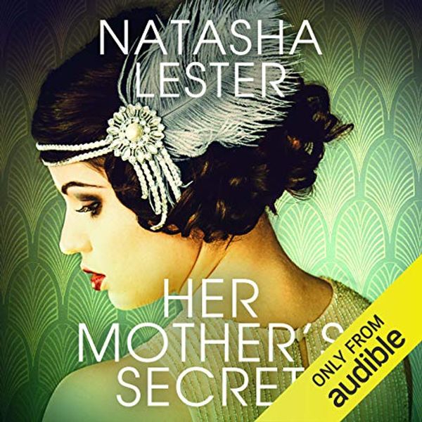 Cover Art for B01NCTTZD0, Her Mother's Secret by Natasha Lester