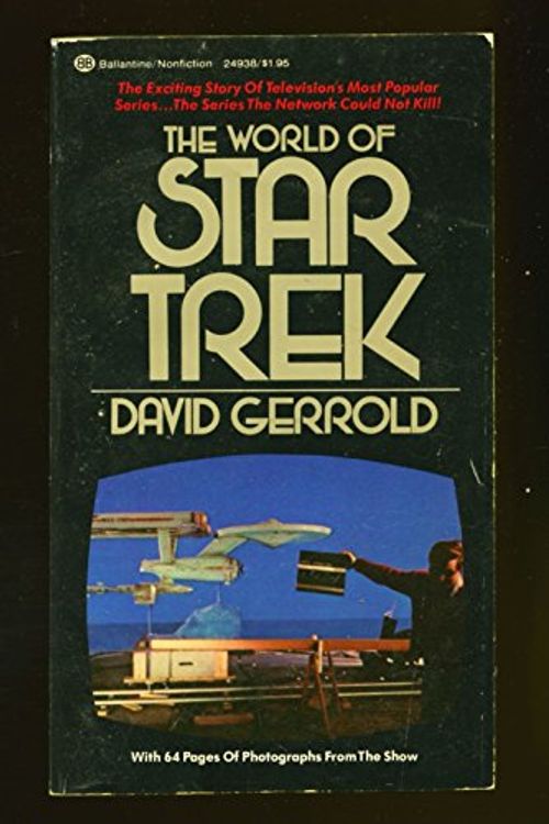 Cover Art for 9780345249388, The World of Star Trek by David Gerrold