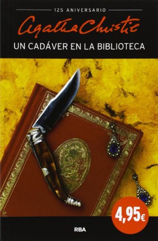 Cover Art for 9788490561294, Un cadáver en la biblioteca by Agatha Christie