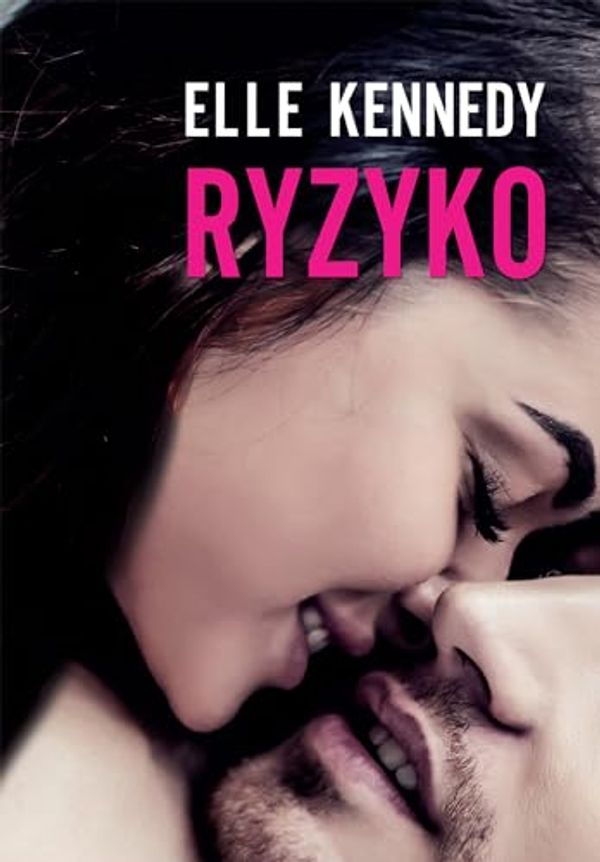 Cover Art for 9788381168434, Ryzyko by Elle Kennedy