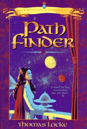 Cover Art for 9781556614347, Path Finder: Book 3 by Thomas Locke