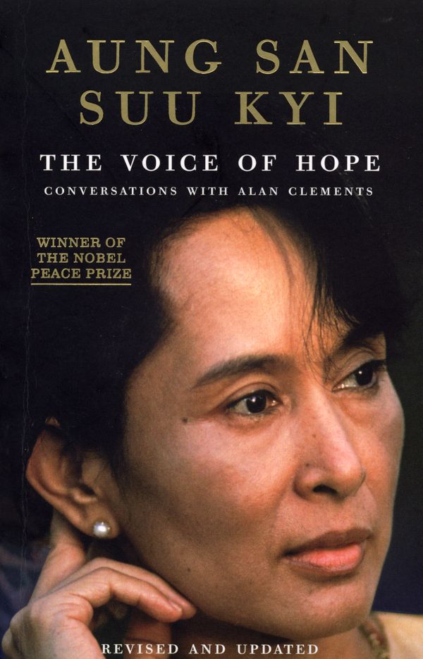 Cover Art for 9781846041433, The Voice of Hope: Conversations with Alan Clements by Aung San Suu Kyi