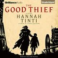 Cover Art for B00NWZCZPI, The Good Thief by Hannah Tinti