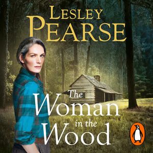 Cover Art for 9781405932516, Woman in the Wood by Lesley Pearse