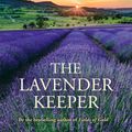Cover Art for 9780857961983, The Lavender Keeper by Fiona McIntosh