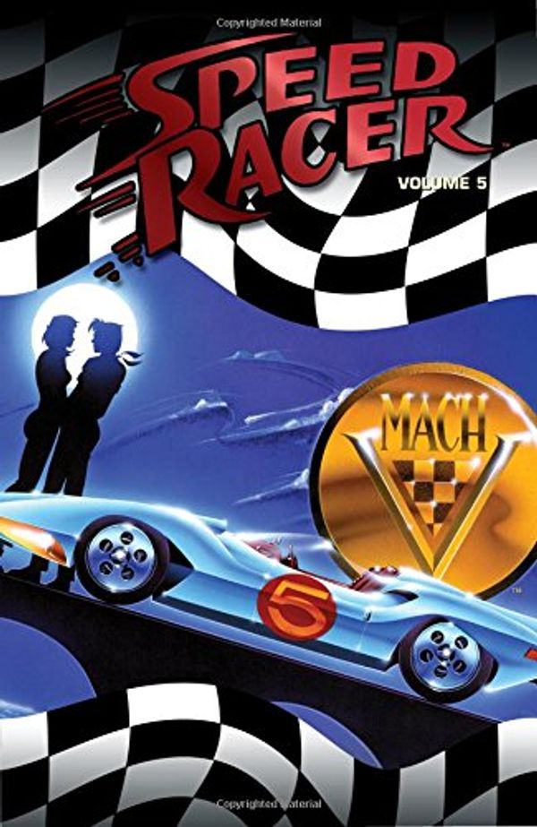 Cover Art for 9781600101786, Speed Racer: v. 5 by Lamar Waldron