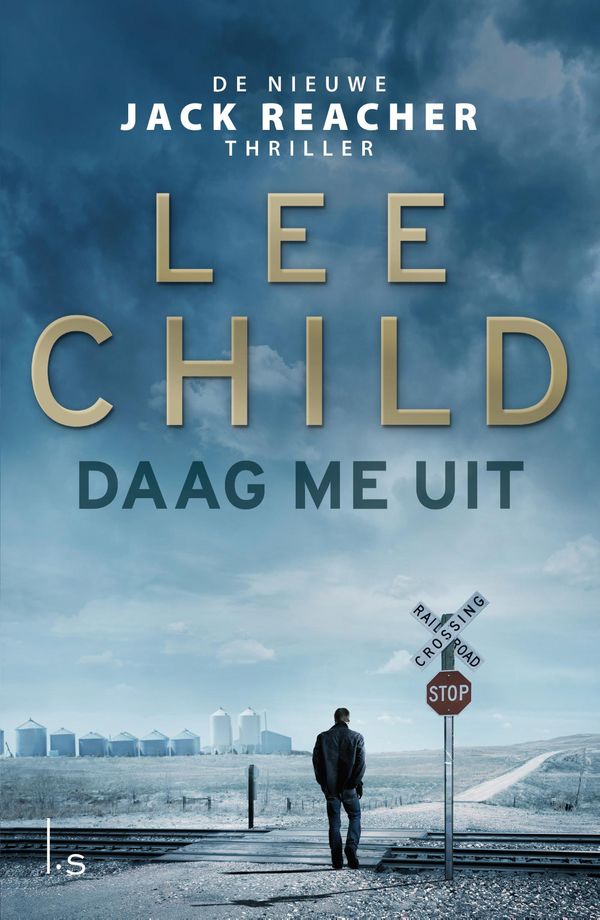 Cover Art for 9789024568871, Daag me uit by Lee Child