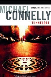 Cover Art for 9789022552018, Tunnelrat by Michael Connelly, Renée Milders Dowden