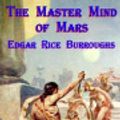 Cover Art for 9781257422265, The Master Mind of Mars by Edgar Rice Burroughs