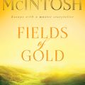 Cover Art for 9781742530451, Fields of Gold by Fiona McIntosh