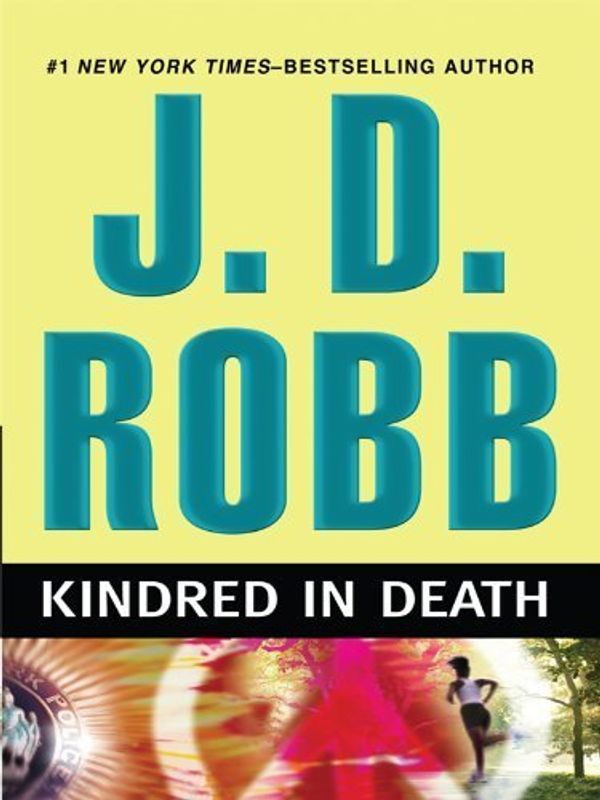 Cover Art for B01F9G4BRW, Kindred in Death (Wheeler Large Print Book Series) by J. D. Robb (2009-11-03) by J.d. Robb