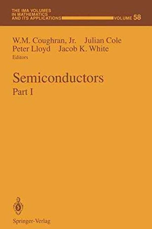 Cover Art for 9781461384083, Semiconductors: Part I by 