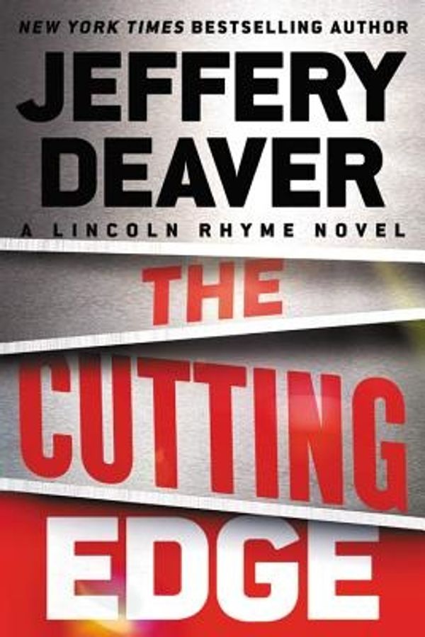 Cover Art for 9781538731840, The Cutting Edge (Lincoln Rhyme Novel) by Jeffery Deaver