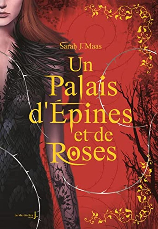 Cover Art for 9782732487595, Un Palais d'épines et de roses T1 - Collector. Un Palais d'épines et de roses (ACOTAR): Un Palais d'épines et de roses (ACOTAR) by J. Maas, Sarah, Leavitt, Lindsey, Mellom, Robin