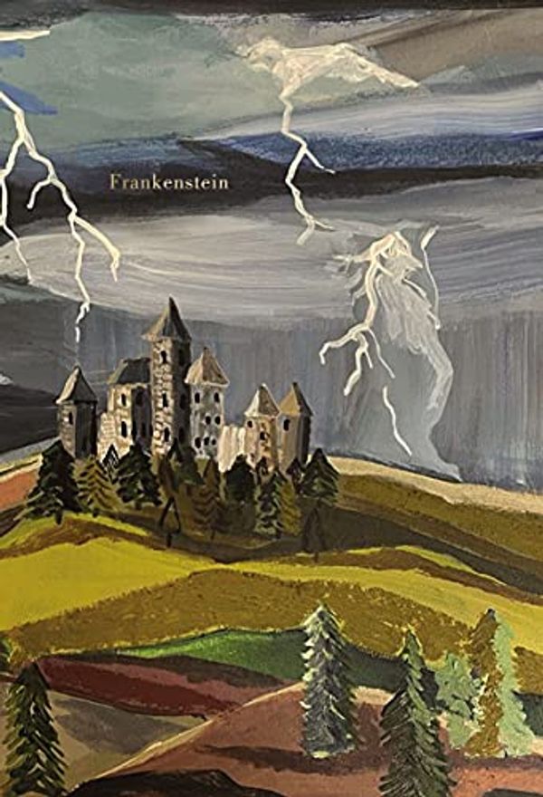 Cover Art for B099QGCW7M, Frankenstein (Pretty Books - Painted Editions) (Harper Muse Classics: Painted Editions) by Mary Shelley