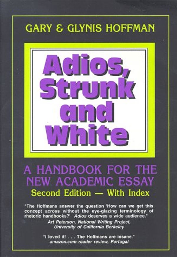 Cover Art for 9780937363157, Adios, Strunk and White by Gary Hoffman