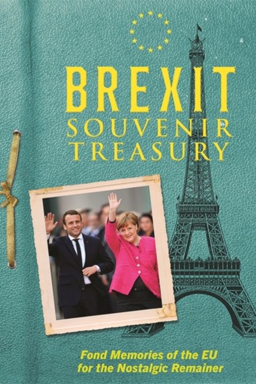 Cover Art for 9781911622109, The Brexit Souvenir Treasury by Adam G Goodwin