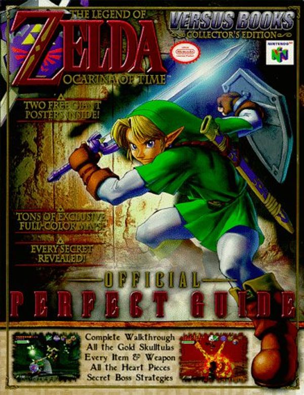 Cover Art for 9781893094017, The Legend of Zelda : Ocarina of Time  Perfect Guide by Versus Books, Gerald Guess, Casey Loe
