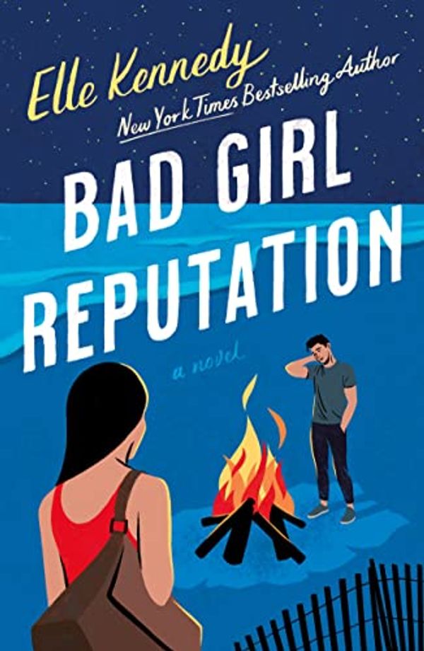 Cover Art for B09NTKFN3C, Bad Girl Reputation: An Avalon Bay Novel by Elle Kennedy