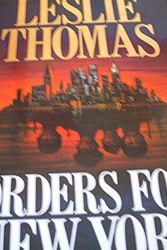 Cover Art for 9780413171306, Orders for New York by Leslie Thomas