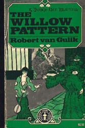 Cover Art for 9780684173177, The Willow Pattern by Gulik Robert Van