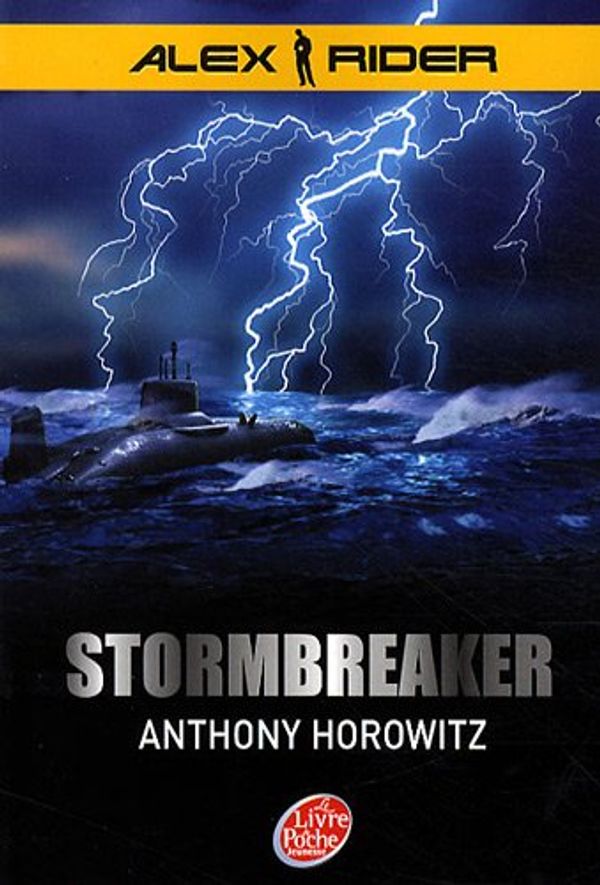 Cover Art for 9782013228206, Alex Rider, quatorze ans, espion malgrÃ© lui, Tome 1 : Stormbreaker by Anthony Horowitz