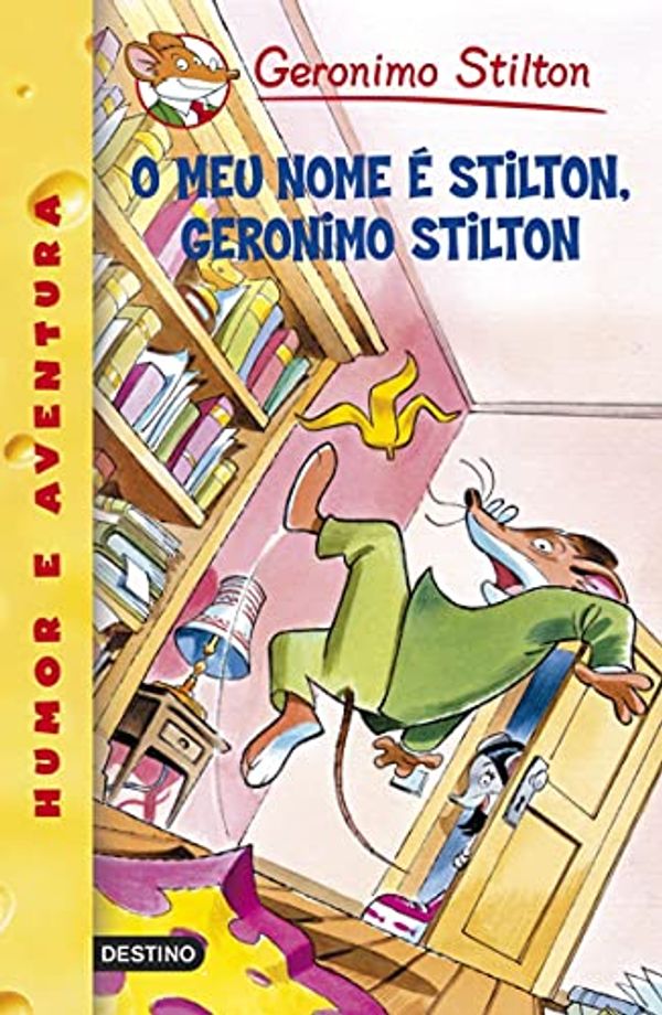 Cover Art for B099J9598J, O meu nome é Stilton, Geronimo Stilton: Geronimo Stilton Gallego 1 (Libros en gallego) (Galician Edition) by Gerónimo Stilton