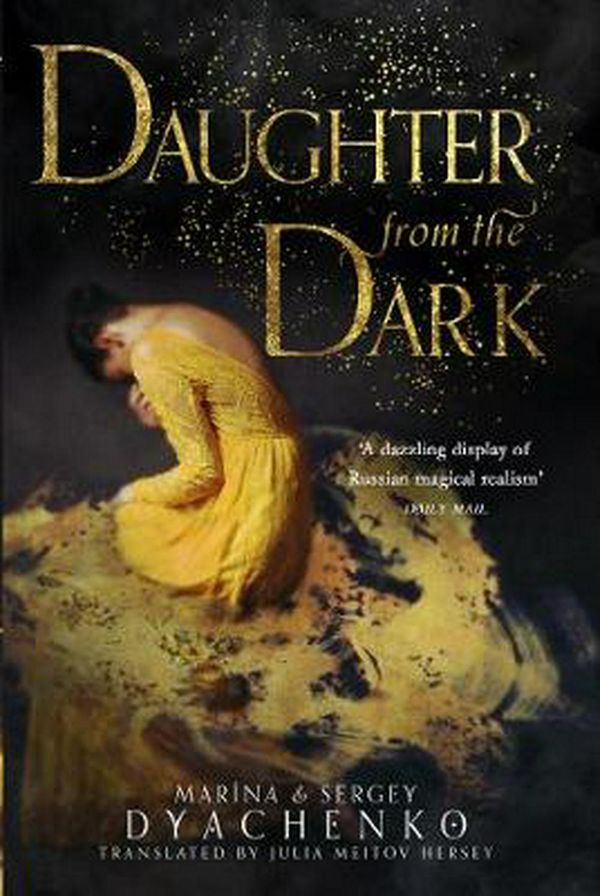 Cover Art for 9780008373061, Daughter From The Dark by Marina Dyachenko, Sergey Dyachenko