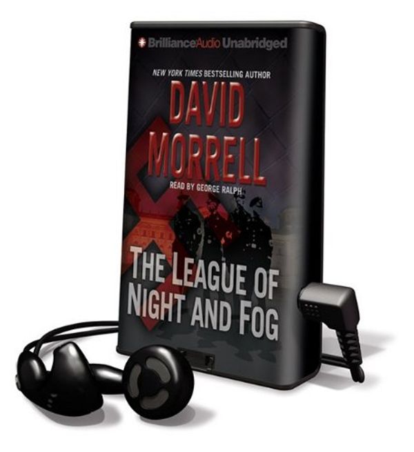 Cover Art for 9781441828323, The League of Night and Fog by Wolfson Professor of General Practice David Morrell