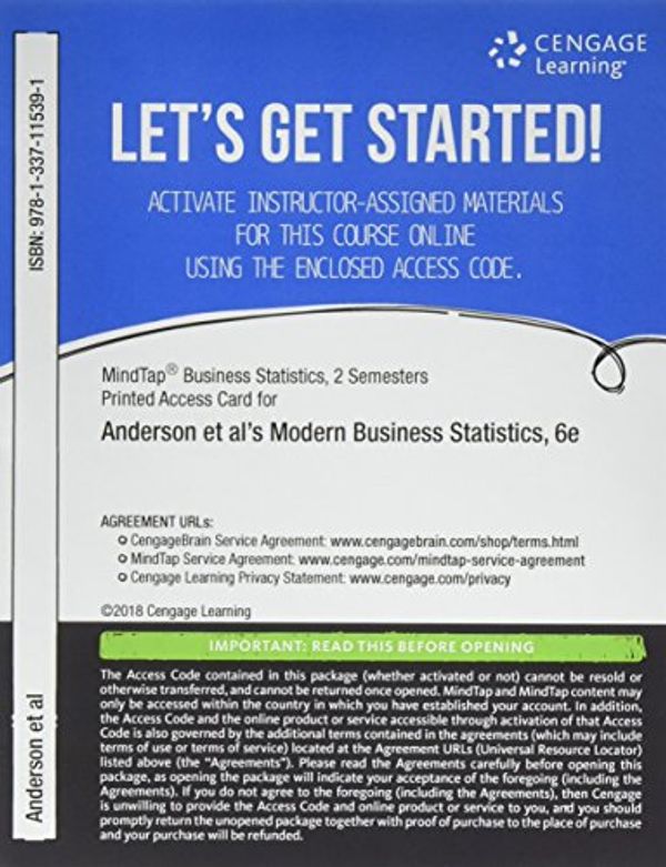 Cover Art for 9781337115391, MindTap Business Statistics, 2 terms (12 months) Printed Access Card for Anderson/Sweeney/Williams/Camm/Cochran’s Modern Business Statistics with Microsoft Office Excel, 6th (MindTap Course List) by David R Anderson