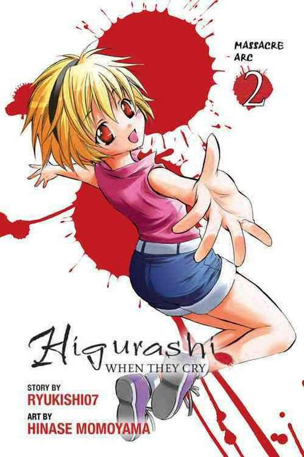 Cover Art for 9780316229104, Higurashi When They Cry: Massacre Arc, Vol. 2 by Ryukishi07